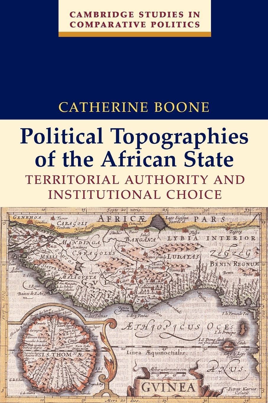 Cover: 9780521532648 | Political Topographies of the African State | Catherine Boone | Buch