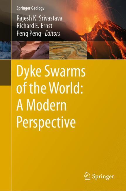 Cover: 9789811316654 | Dyke Swarms of the World: A Modern Perspective | Srivastava (u. a.)