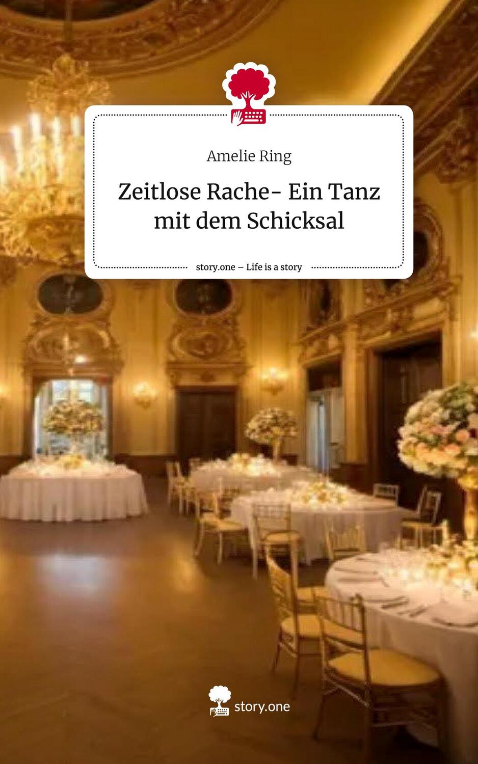 Cover: 9783711544643 | Zeitlose Rache- Ein Tanz mit dem Schicksal. Life is a Story -...