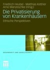 Cover: 9783531172569 | Die Privatisierung von Krankenhäusern | Ethische Perspektiven | Buch