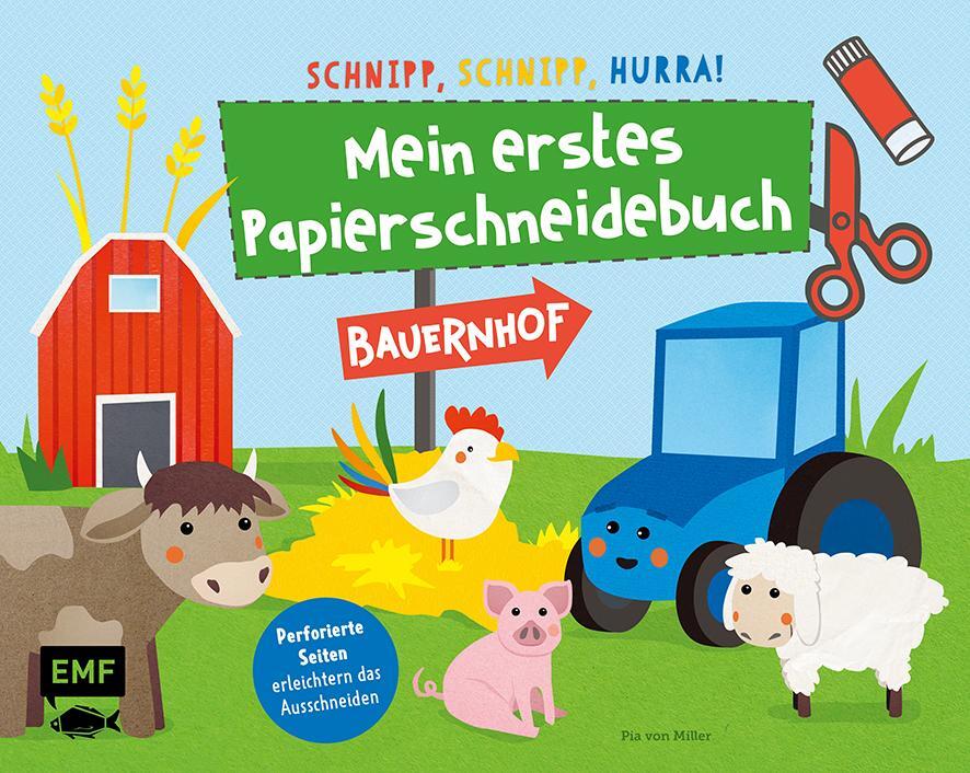 Cover: 9783960932239 | Schnipp, schnipp, hurra! Mein erstes Papierschneidebuch - Bauernhof