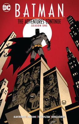 Cover: 9781779507891 | Batman: The Adventures Continue Season One | Paul Dini (u. a.) | Buch