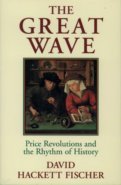 Cover: 9780195121216 | The Great Wave | Price Revolutions and the Rhythm of History | Fischer