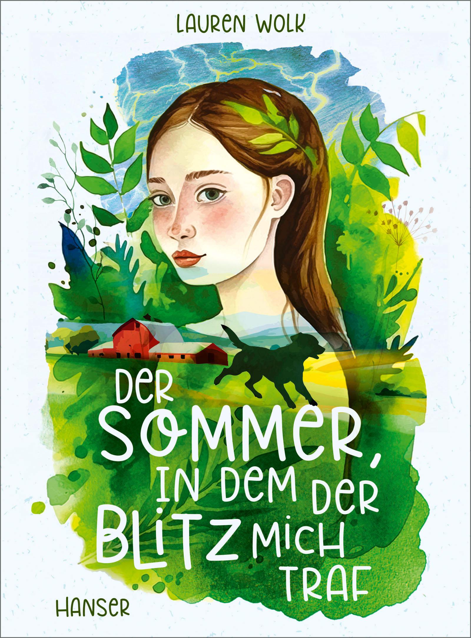 Cover: 9783446282551 | Der Sommer, in dem der Blitz mich traf | Lauren Wolk | Buch | 304 S.