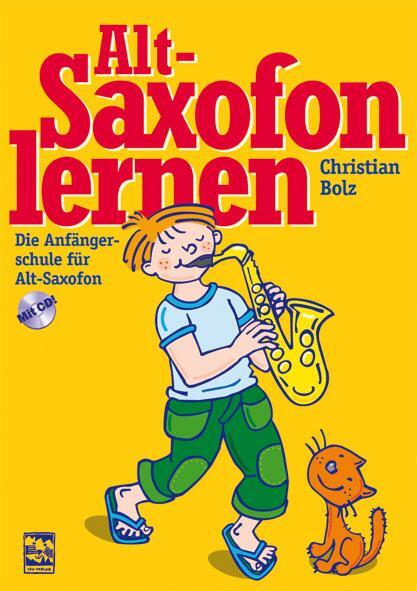 Cover: 9783897751156 | Altsaxofon lernen | Die Anfängerschule mit CD für Altsaxofon | Bolz