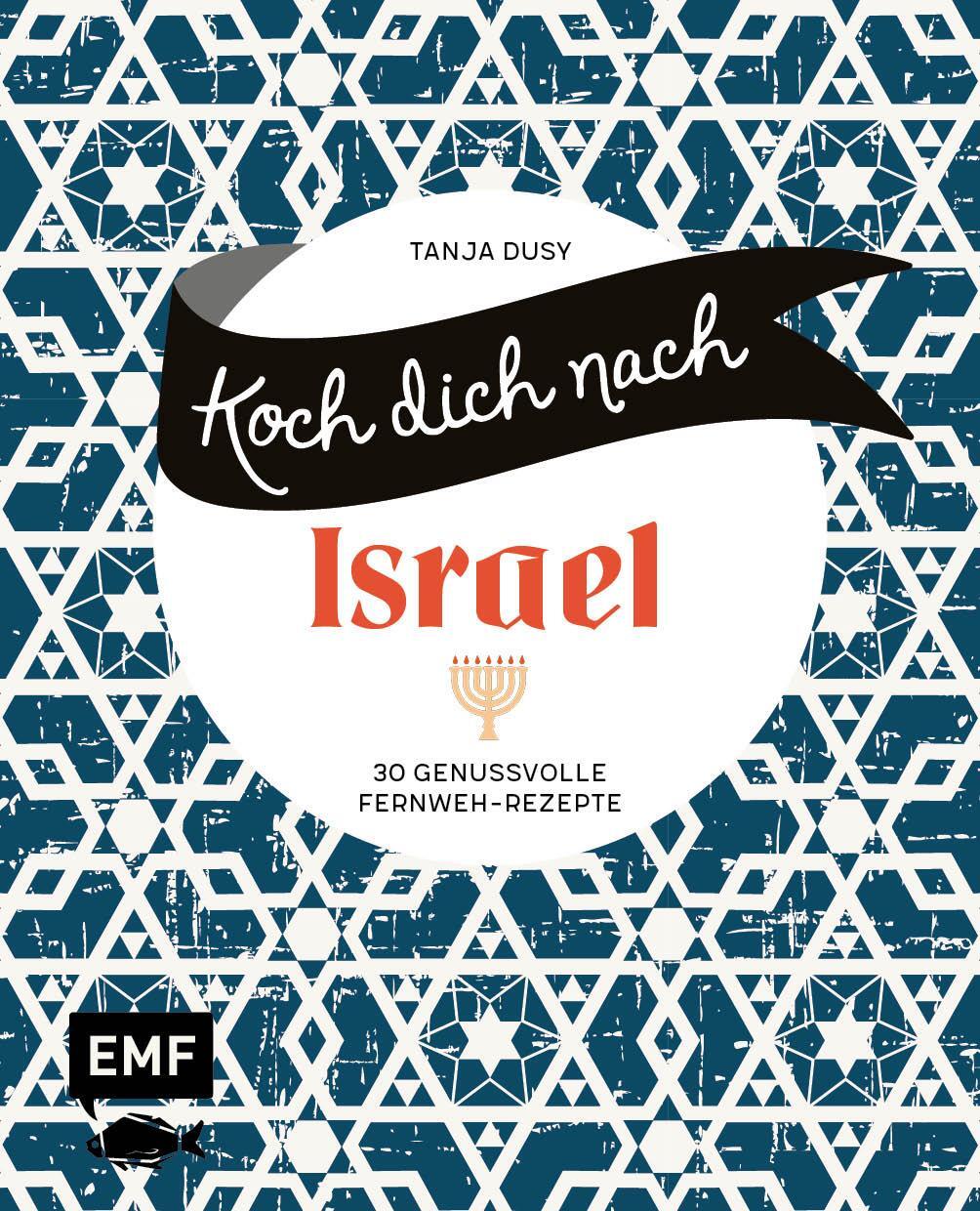 Cover: 9783745915532 | Koch dich nach Israel | Tanja Dusy | Buch | Deutsch | 2023