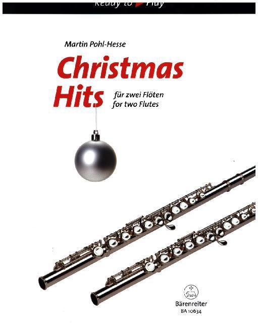 Cover: 9790006559671 | Christmas Hits für zwei Flöten | Ready to Play | Broschüre | 28 S.