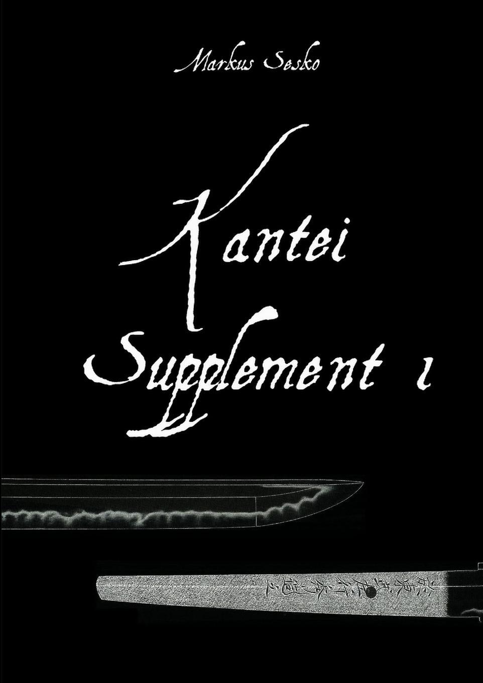 Cover: 9781291365559 | Kantei Supplement 1 | Markus Sesko | Taschenbuch | Paperback | 2013