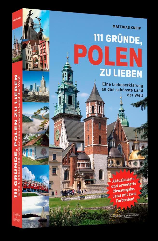 Cover: 9783862656615 | 111 Gründe, Polen zu lieben | Matthias Kneip | Taschenbuch | 264 S.