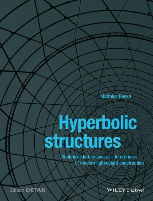 Cover: 9781118932681 | Hyperbolic Structures | Matthias Beckh | Taschenbuch | 152 S. | 2015