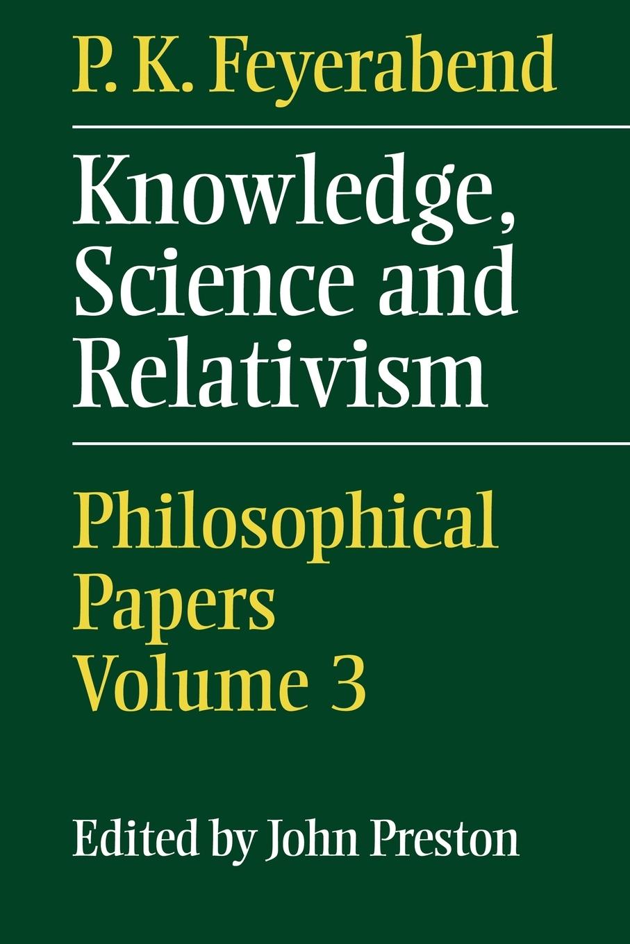 Cover: 9780521057271 | Knowledge, Science and Relativism | P. K. Feyerabend (u. a.) | Buch