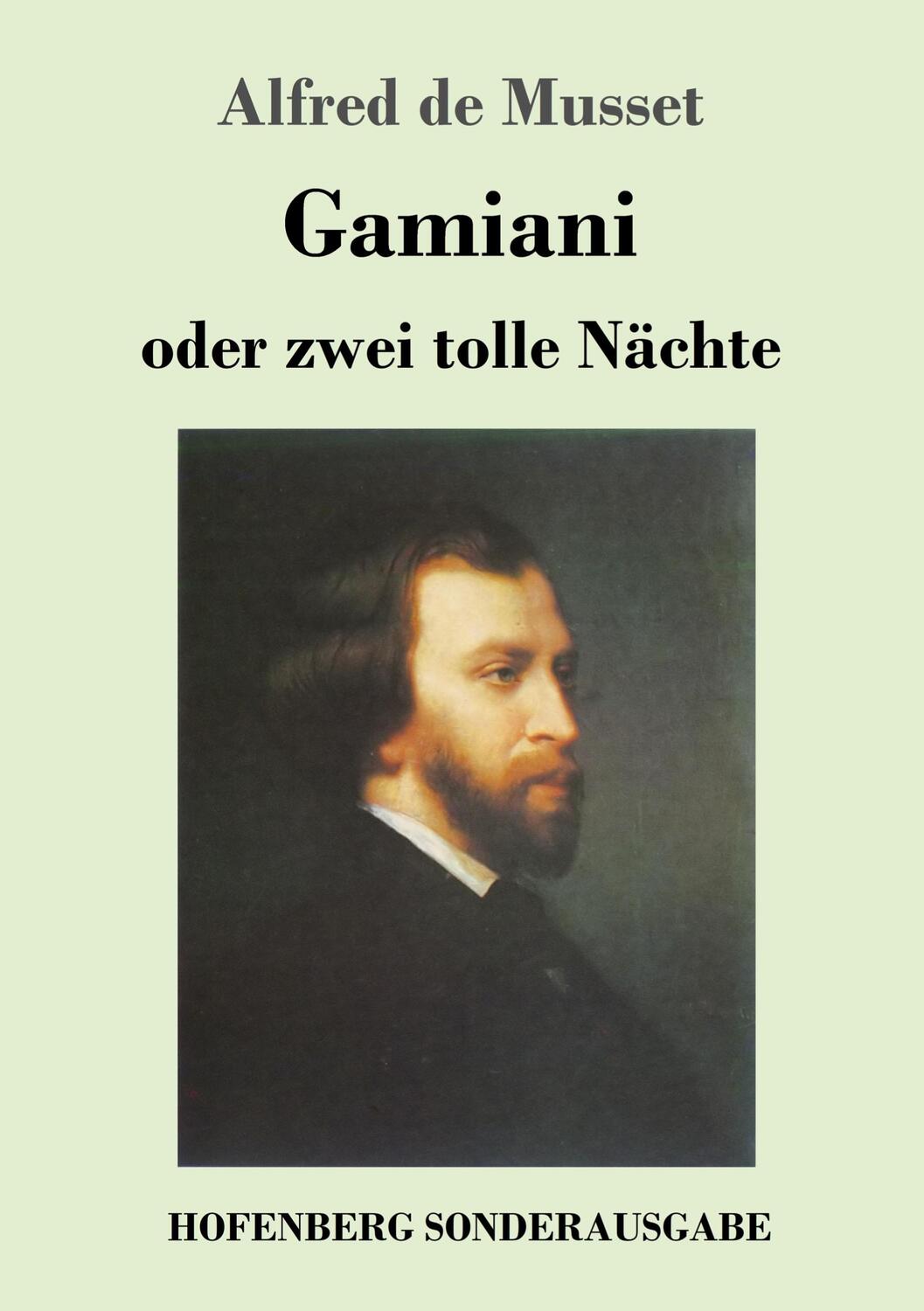 Cover: 9783743722033 | Gamiani oder zwei tolle Nächte | Alfred De Musset | Taschenbuch | 2017