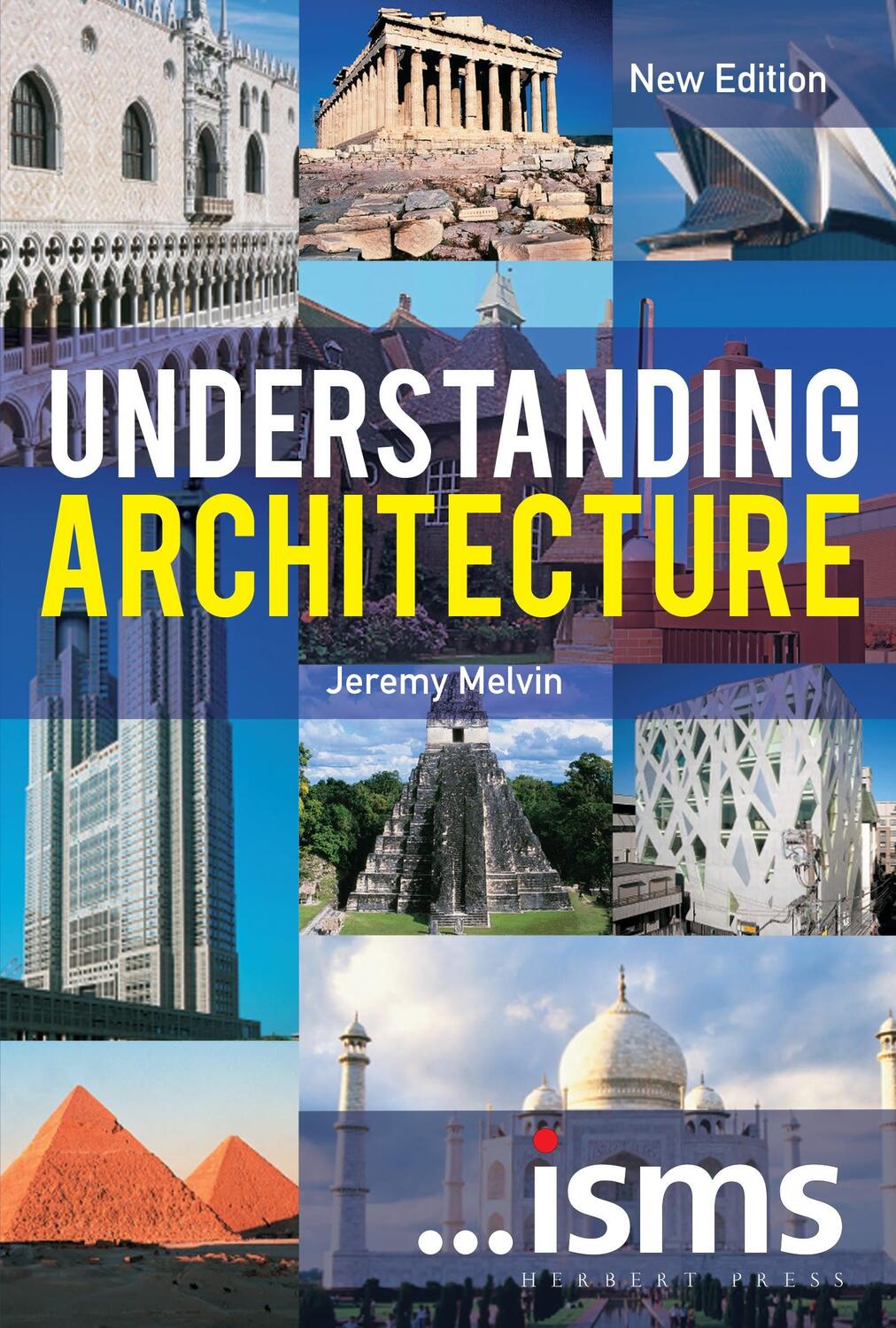 Cover: 9781912217236 | Understanding Architecture | Jeremy Melvin | Taschenbuch | Englisch