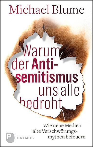 Cover: 9783843611237 | Warum der Antisemitismus uns alle bedroht | Michael Blume | Buch