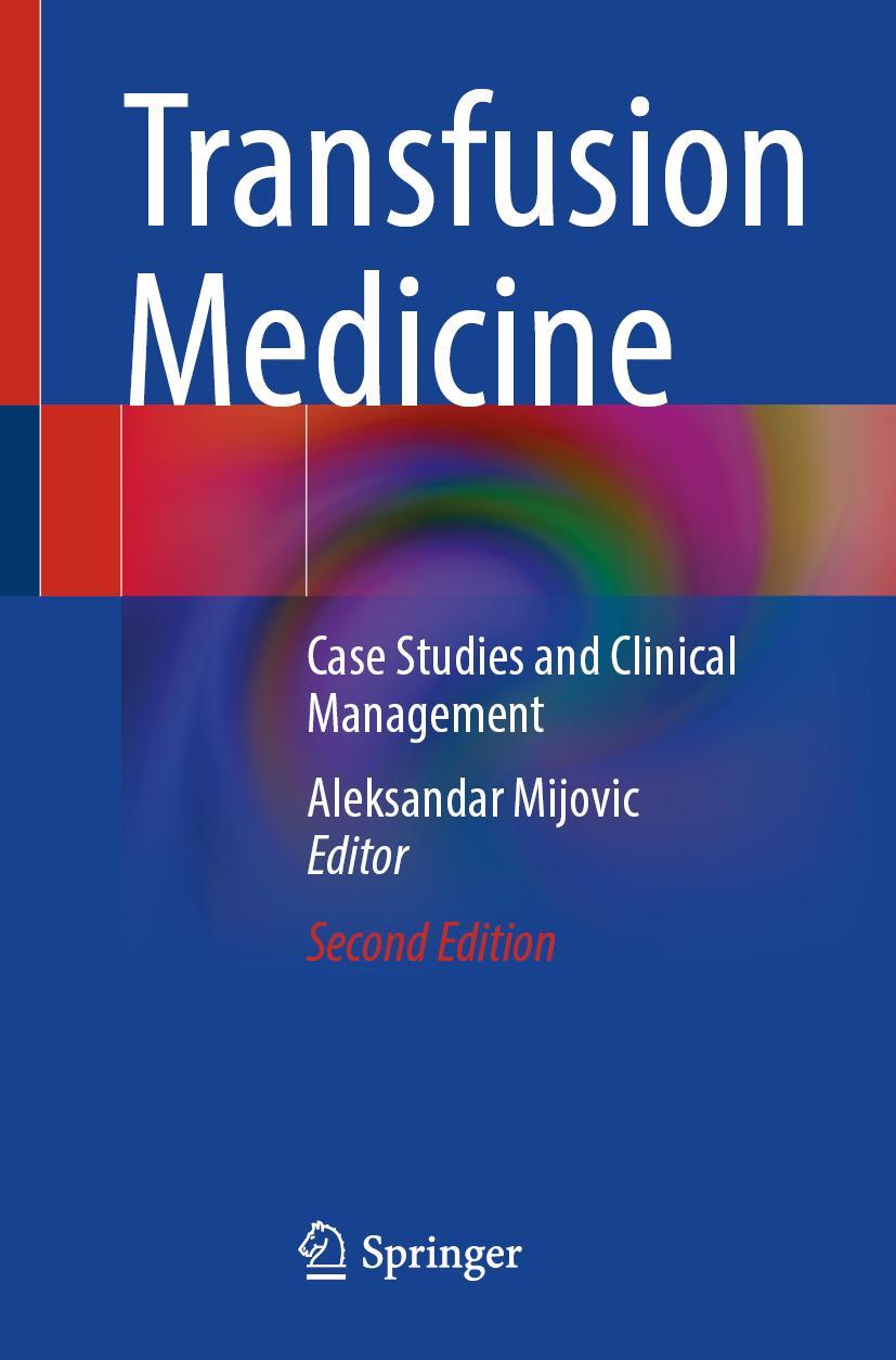 Cover: 9783031314612 | Transfusion Medicine | Case Studies and Clinical Management | Mijovic