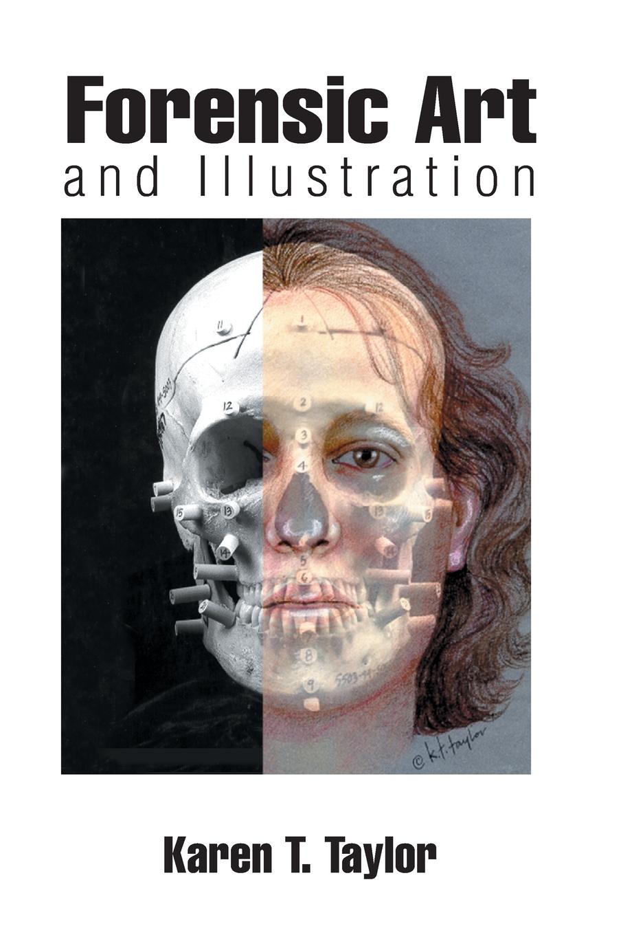 Cover: 9780849381188 | Forensic Art and Illustration | Karen T. Taylor | Buch | Englisch