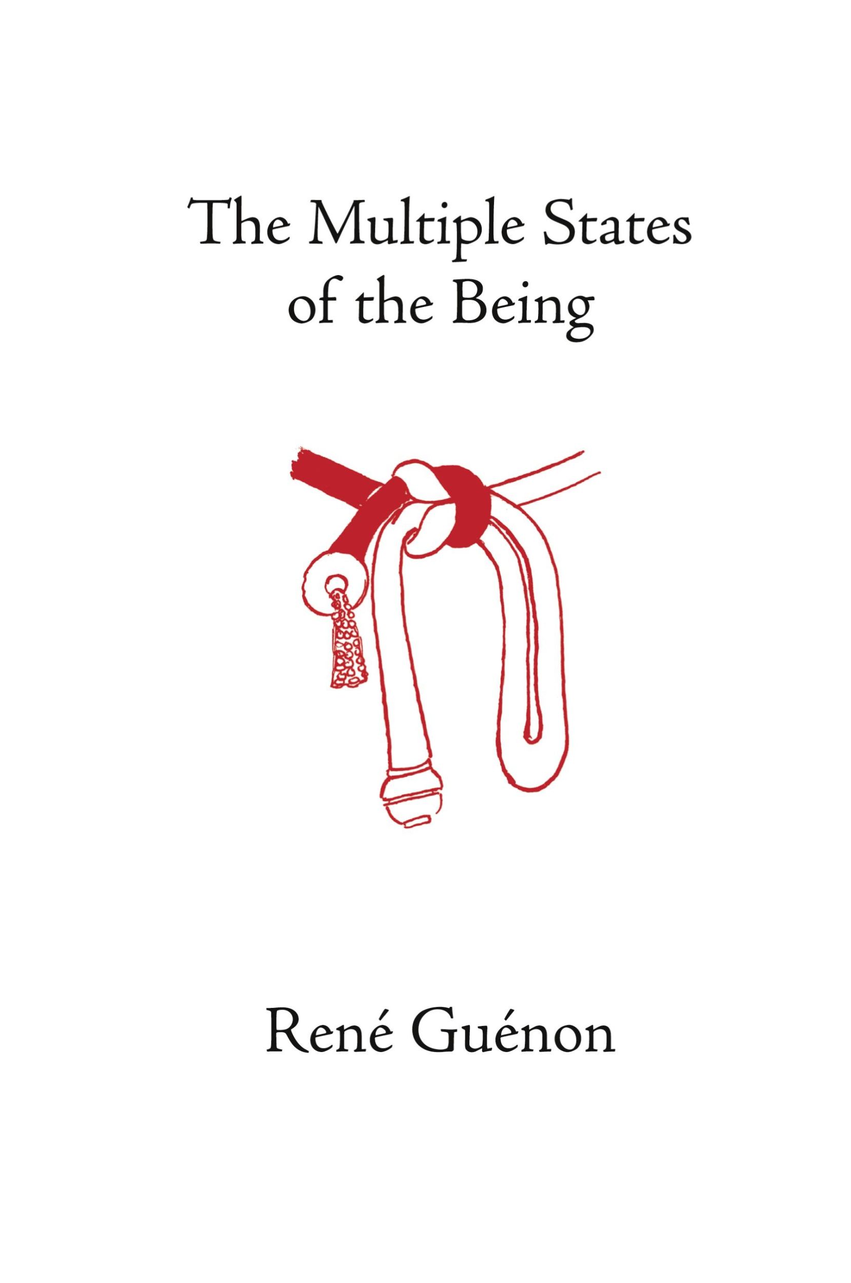 Cover: 9780900588594 | The Multiple States of the Being | Rene Guenon | Taschenbuch | 2002