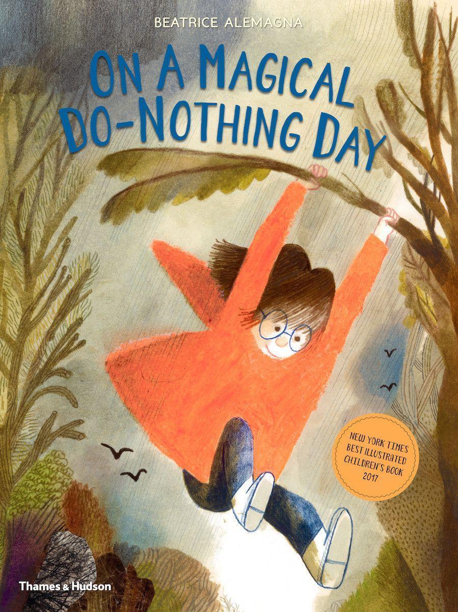 Cover: 9780500651797 | On A Magical Do-Nothing Day | Beatrice Alemagna | Taschenbuch | 2018