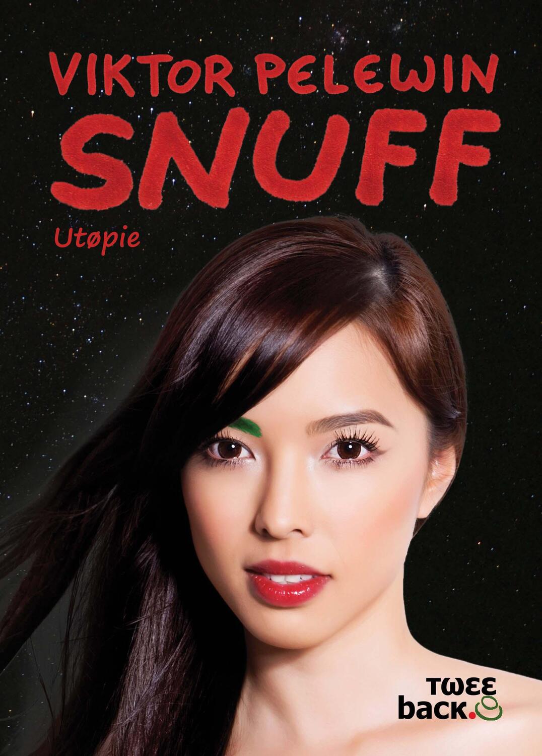 Cover: 9783944985022 | SNUFF | Utopie | Viktor Pelewin | Buch | Deutsch | 2015