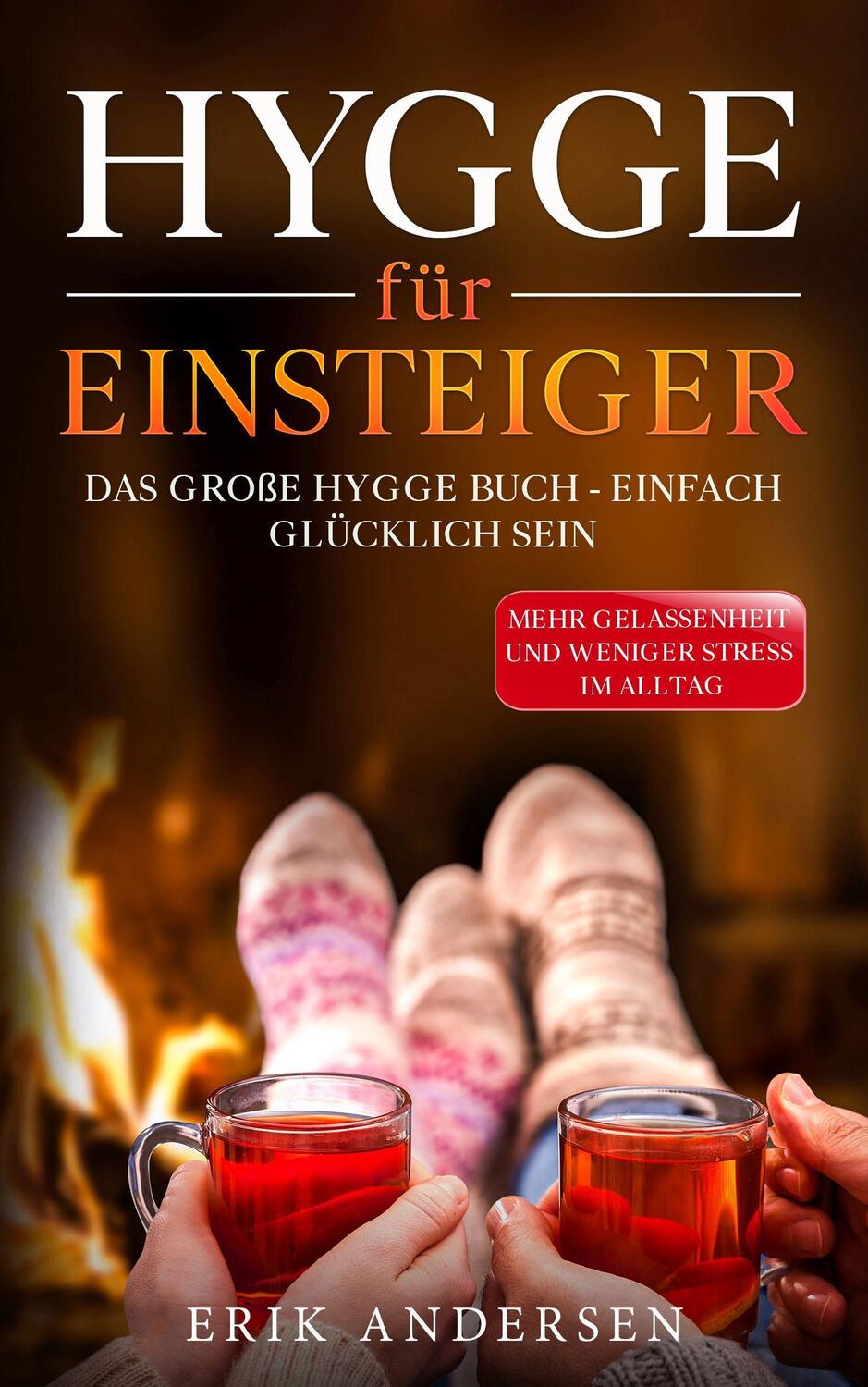 Cover: 9783969670149 | Hygge für Einsteiger | Christian Andersen | Taschenbuch | Deutsch