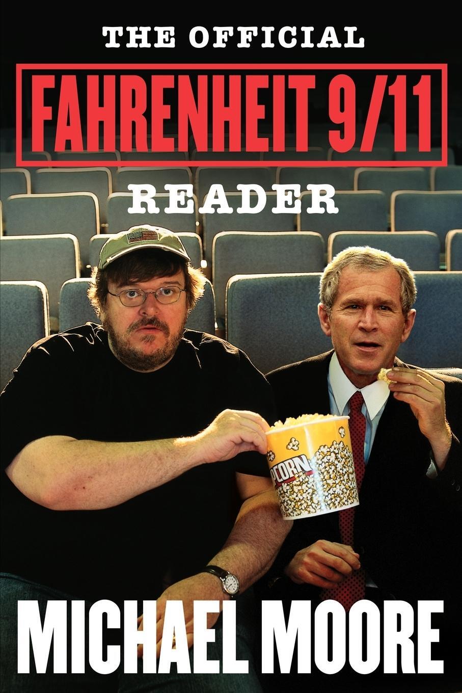 Cover: 9780743272926 | The Official Fahrenheit 9/11 Reader | Michael Moore | Taschenbuch