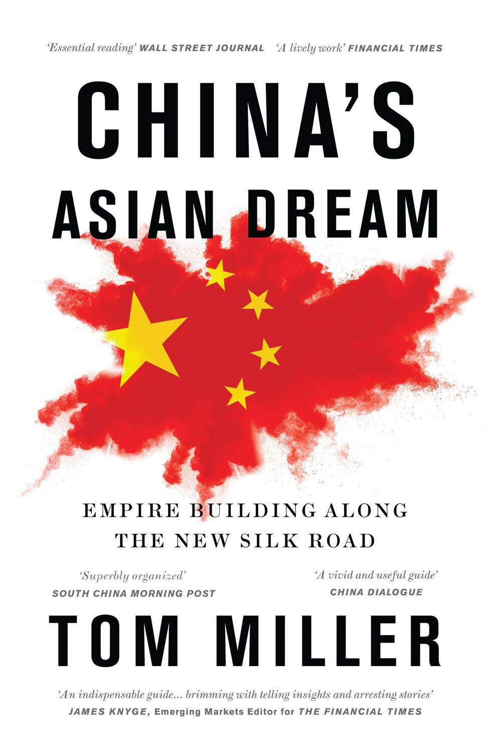 Cover: 9781786997418 | China's Asian Dream | Empire Building along the New Silk Road | Miller
