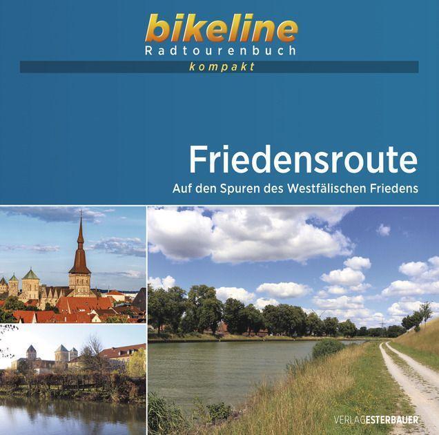 Cover: 9783711100030 | Friedensroute | Taschenbuch | bikeline Radtourenbuch kompakt | Deutsch