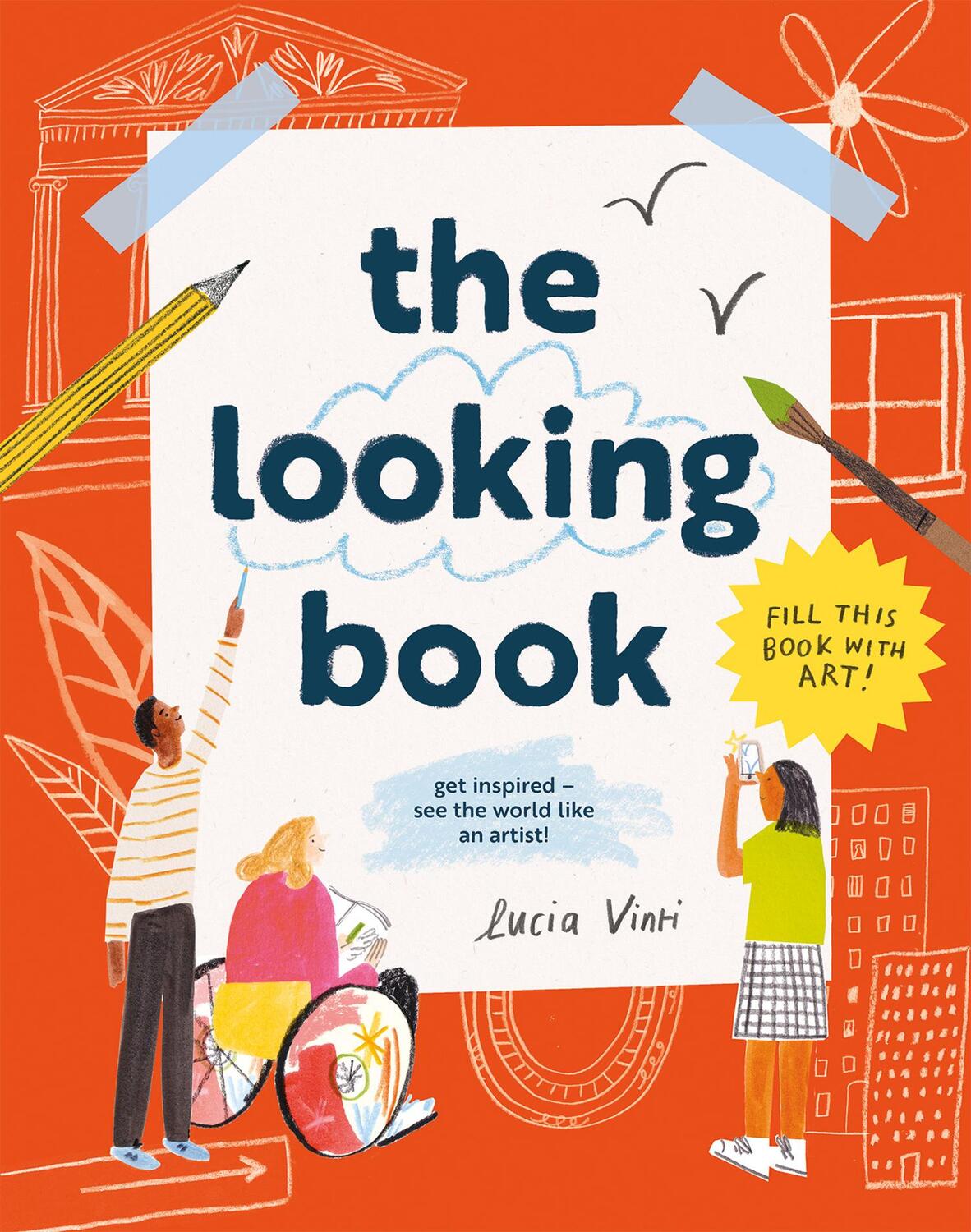 Cover: 9781843655008 | The Looking Book | Get Inspired - See the World Like an Artist! | Buch