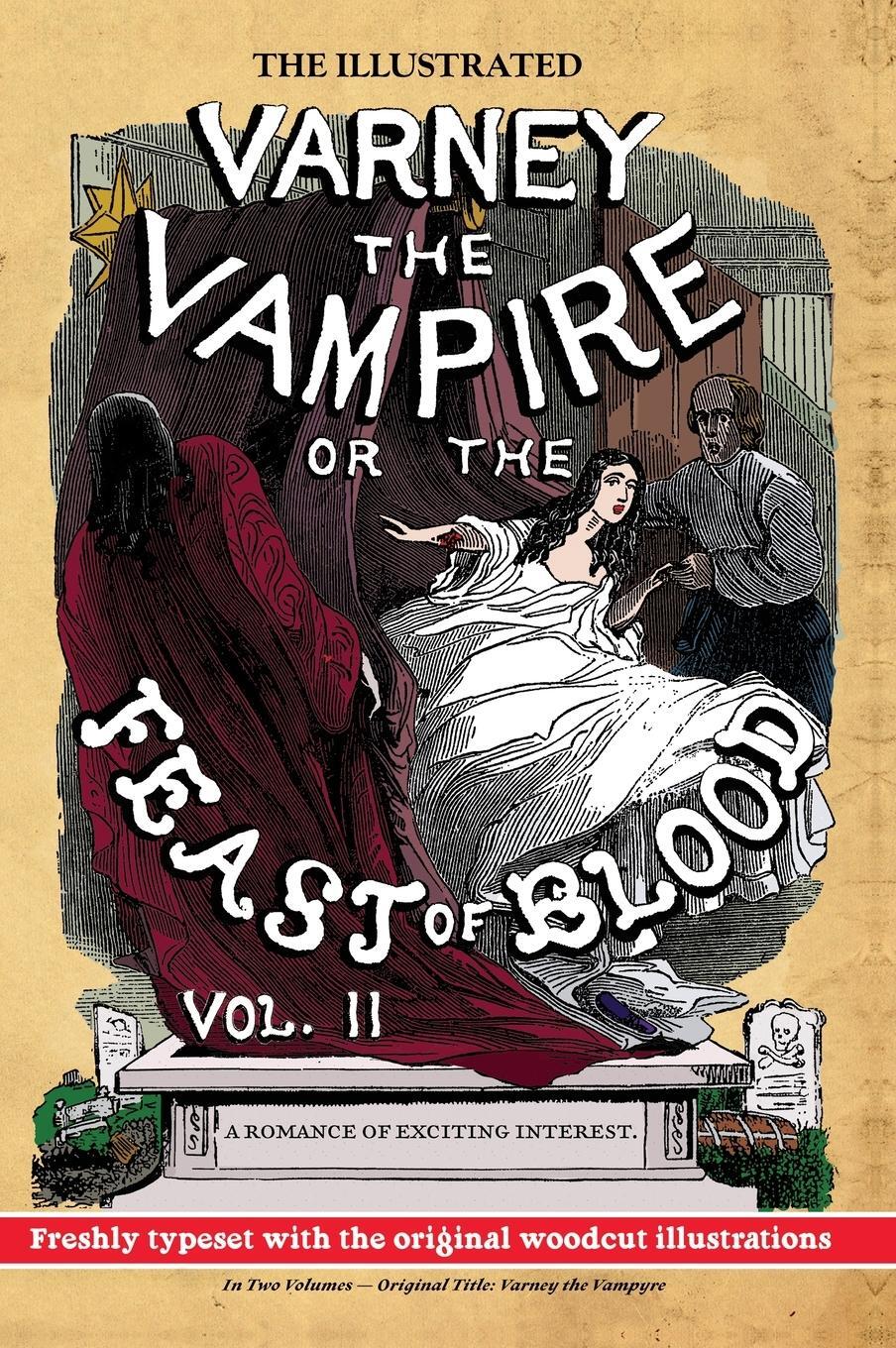 Cover: 9781635916713 | The Illustrated Varney the Vampire; or, The Feast of Blood - In Two...