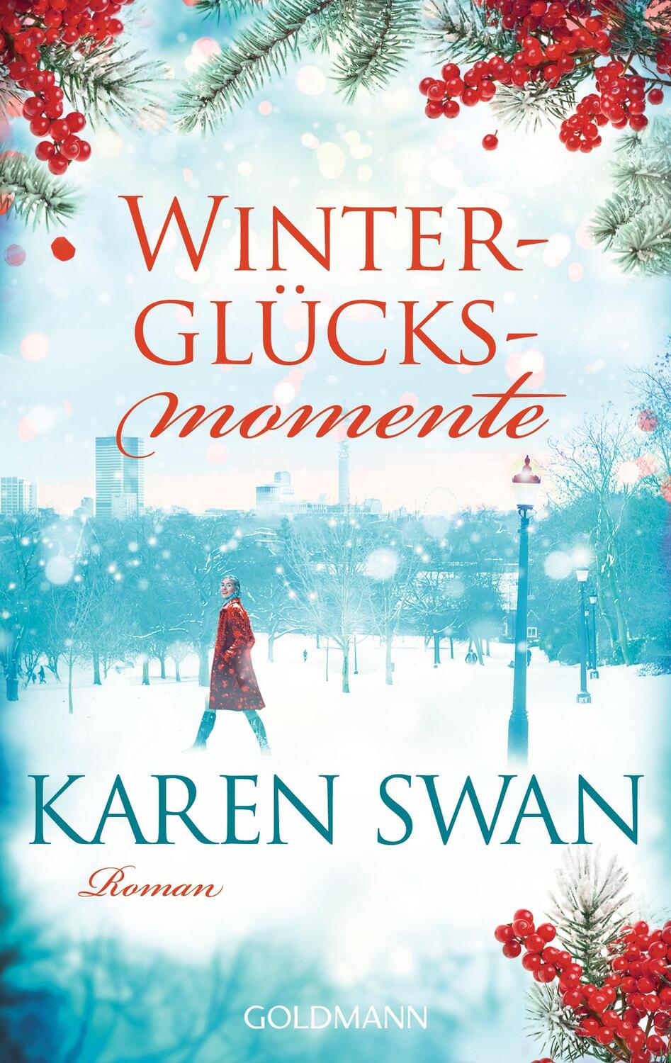 Cover: 9783442485413 | Winterglücksmomente | Karen Swan | Taschenbuch | Deutsch | 2016
