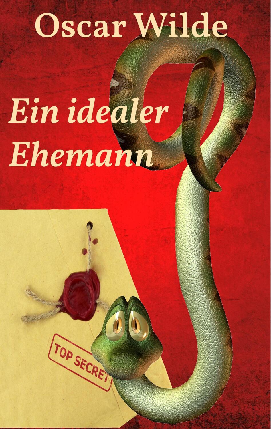 Cover: 9783738657722 | Ein idealer Ehemann | Oscar Wilde | Taschenbuch | Books on Demand