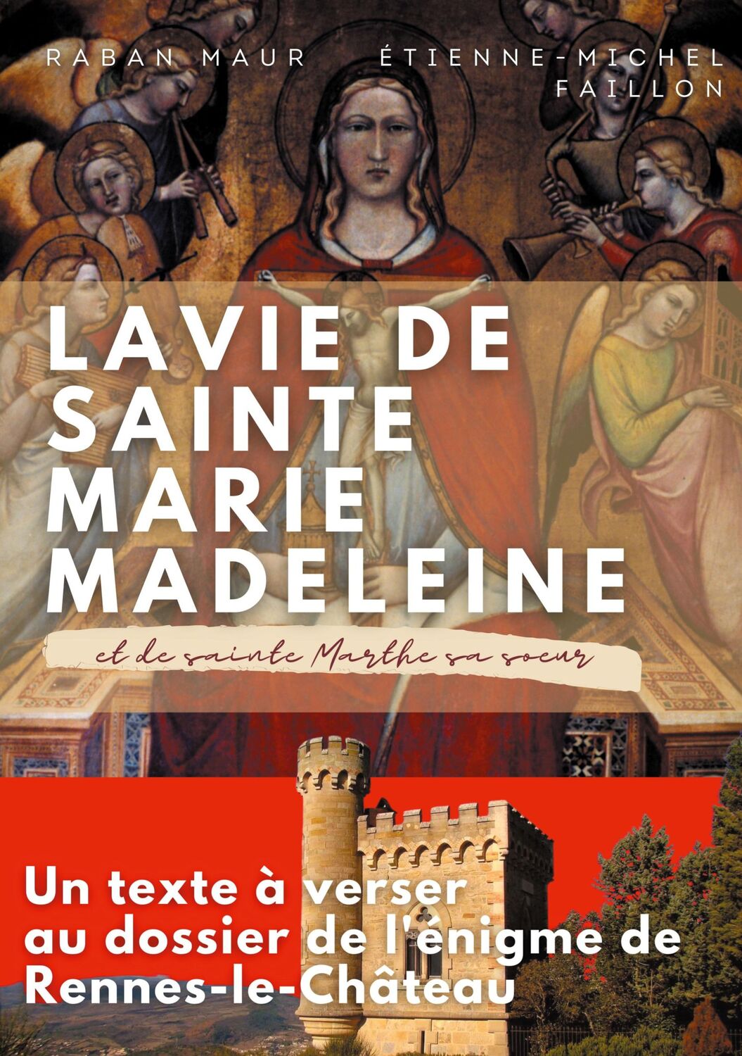 Cover: 9782322410033 | La vie de sainte Marie-Madeleine et de sainte Marthe sa soeur | Buch