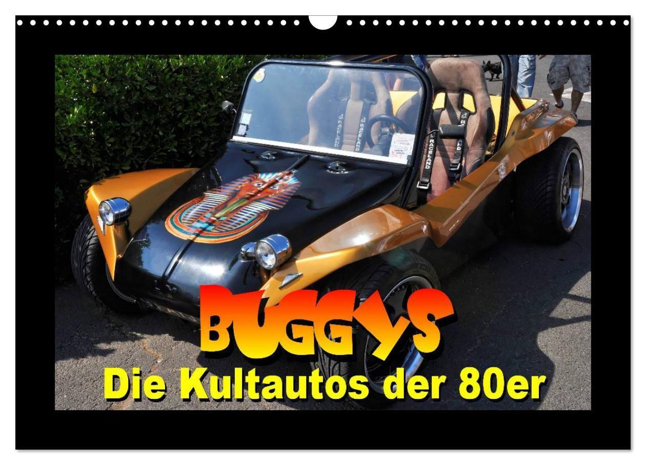 Cover: 9783435592630 | Buggys - die Kultautos der 80er (Wandkalender 2025 DIN A3 quer),...