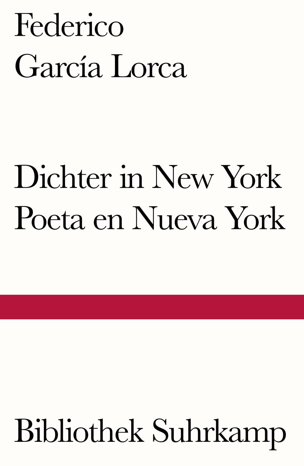Cover: 9783518242216 | Dichter in New York. Poeta en Nueva York | Federico García Lorca