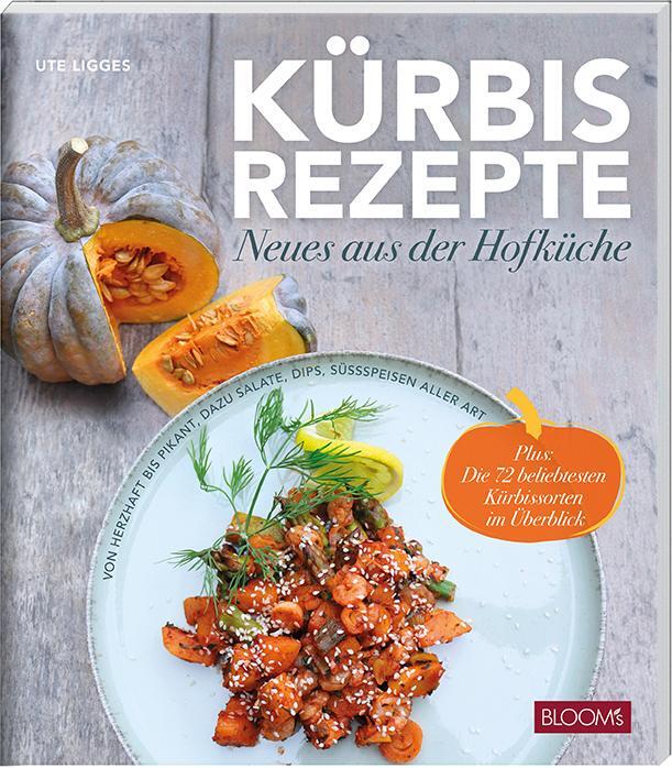 Cover: 9783965631335 | Kürbisrezepte | Neues aus der Hofküche | Ute Ligges | Taschenbuch