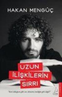 Cover: 9786256608122 | Uzun Iliskilerin Sirri | Hakan Mengüc | Taschenbuch | Türkisch | 2023