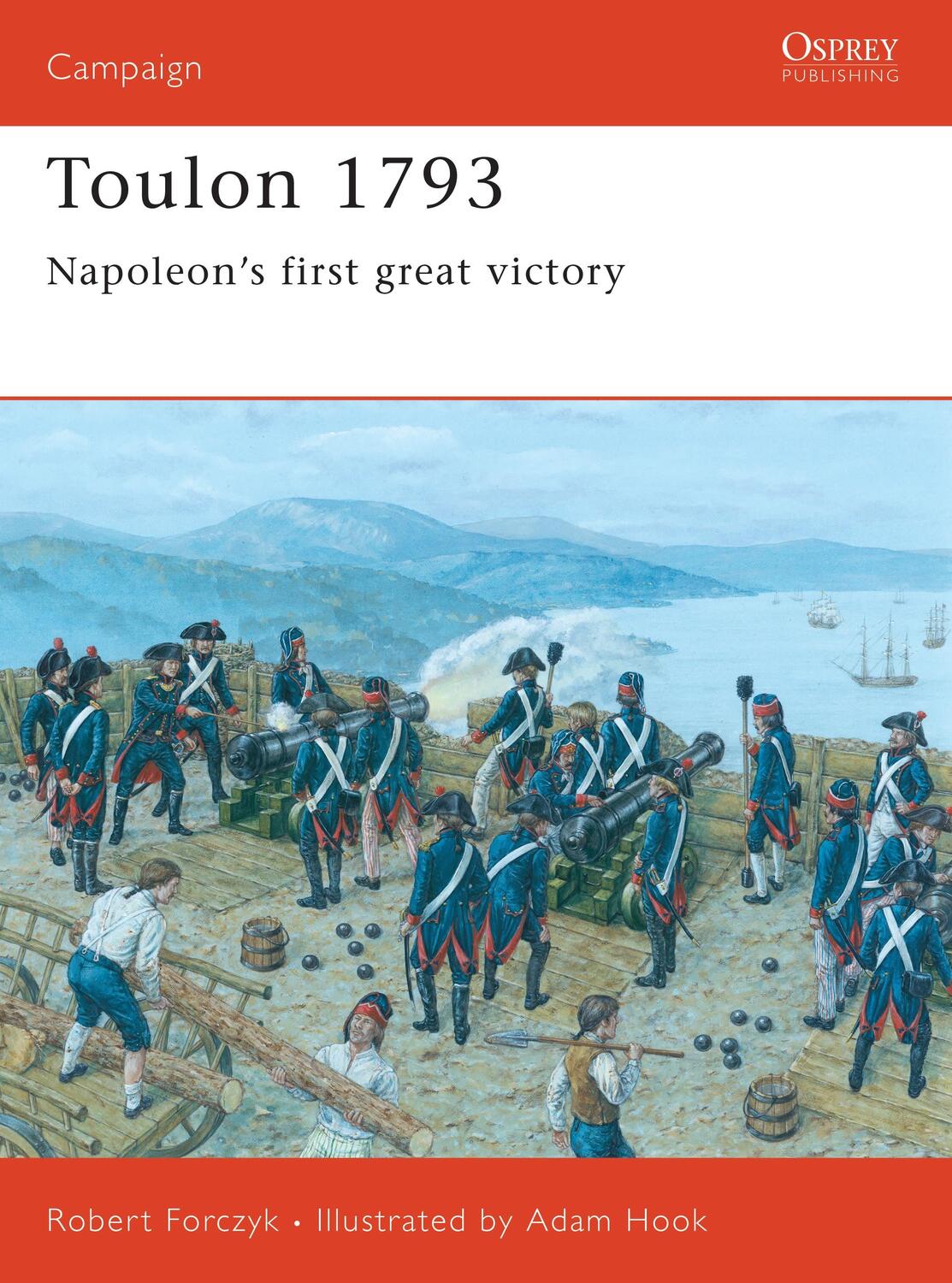 Cover: 9781841769196 | Toulon 1793: Napoleon's First Great Victory | Robert Forczyk | Buch