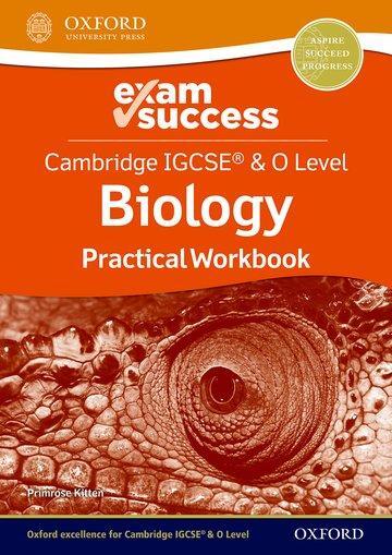 Cover: 9781382006330 | Cambridge IGCSE® &amp; O Level Biology: Exam Success Practical Workbook