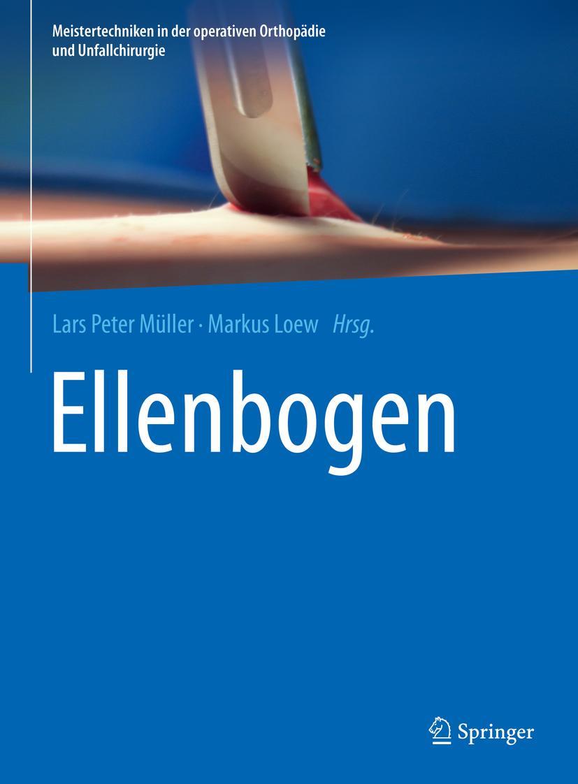 Cover: 9783662629901 | Ellenbogen | Markus Loew (u. a.) | Buch | xi | Deutsch | 2021