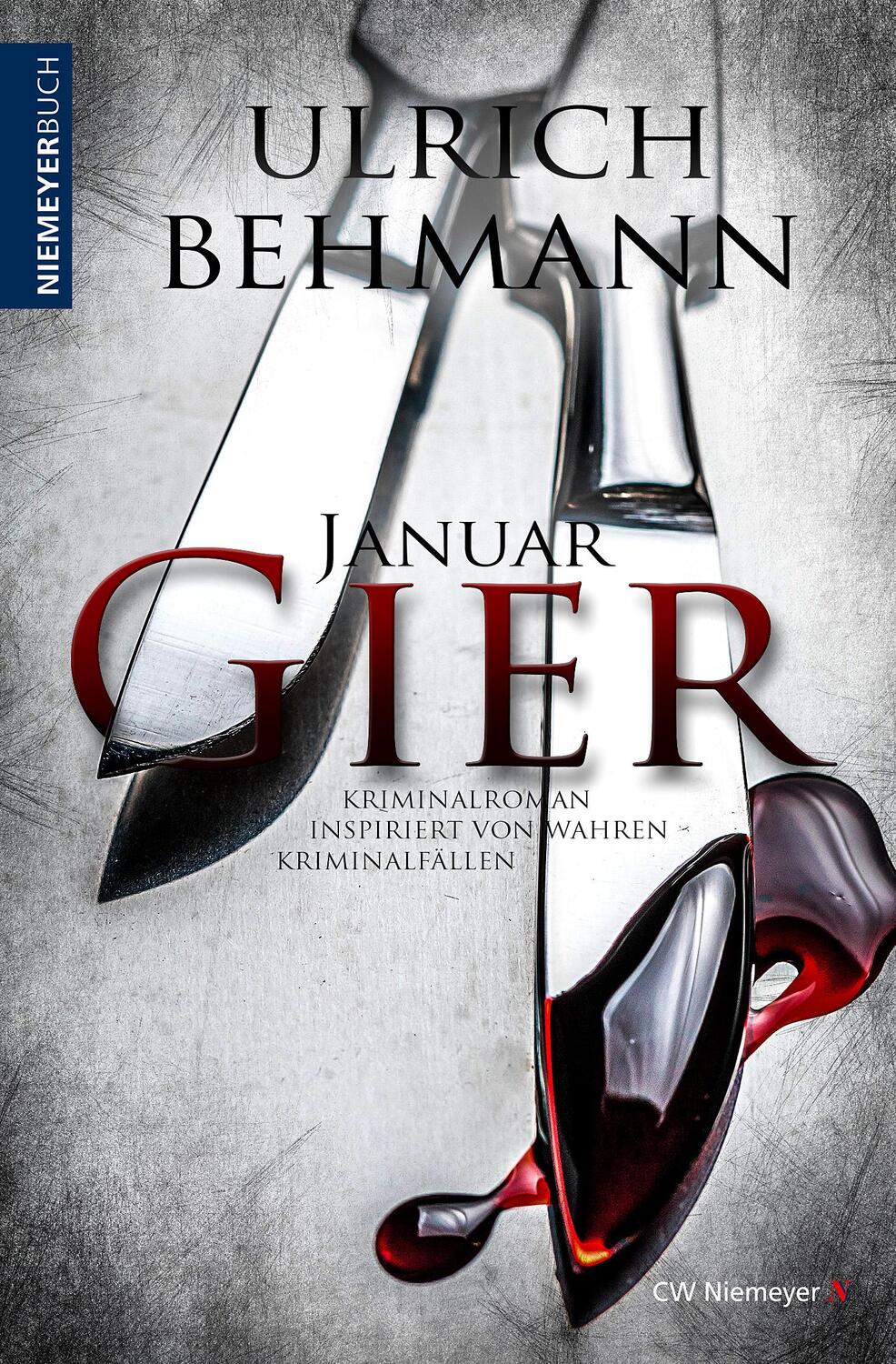 Cover: 9783827193926 | Januargier | Kriminalroman inspiriert von wahren Kriminalfällen | Buch