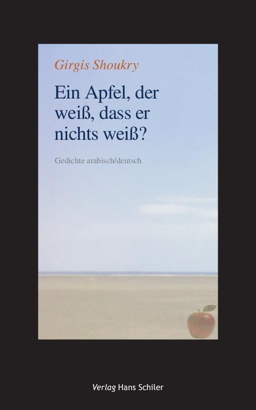 Cover: 9783899300802 | Ein Apfel, der weiß, dass er nichts weiß? | Arab/dt | Girgis Shoukry