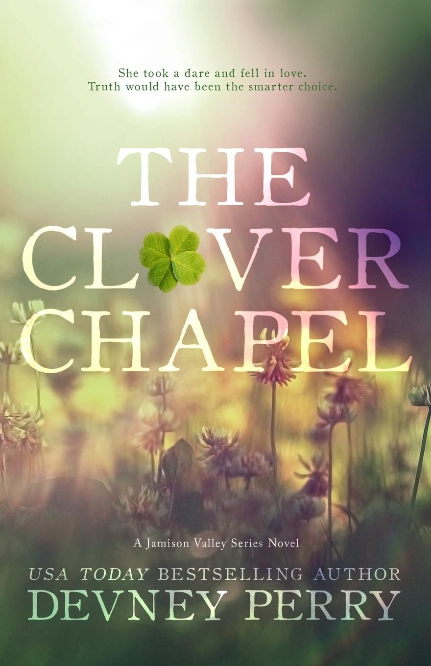 Cover: 9781950692392 | The Clover Chapel | Devney Perry | Taschenbuch | Paperback | Englisch