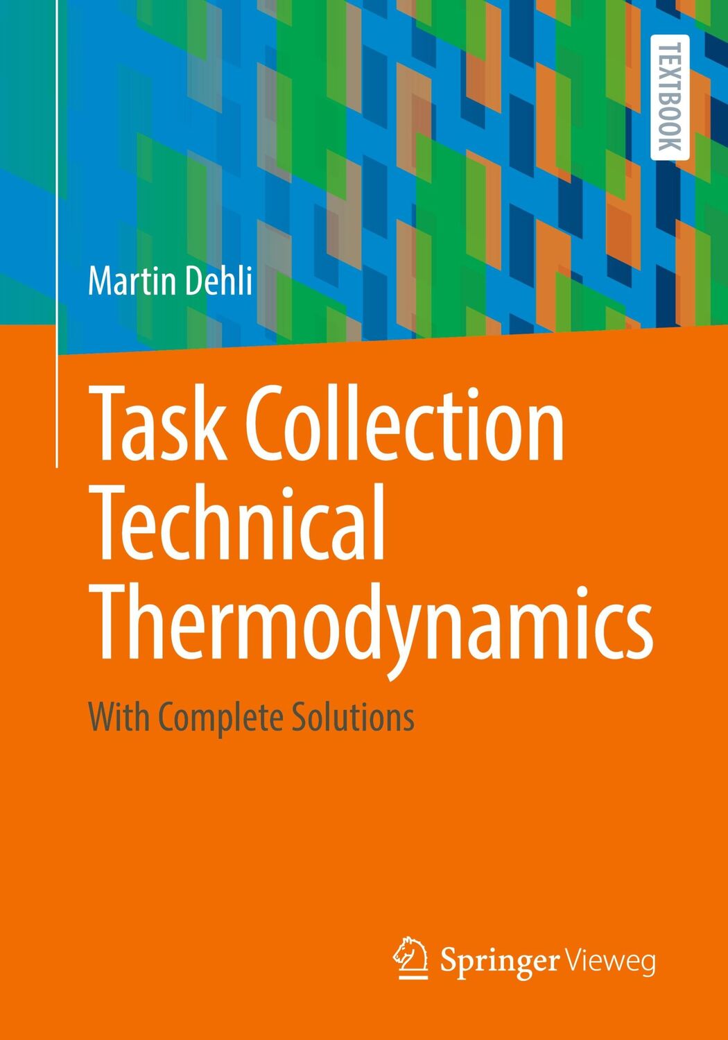 Cover: 9783658433987 | Task Collection Technical Thermodynamics | With Complete Solutions