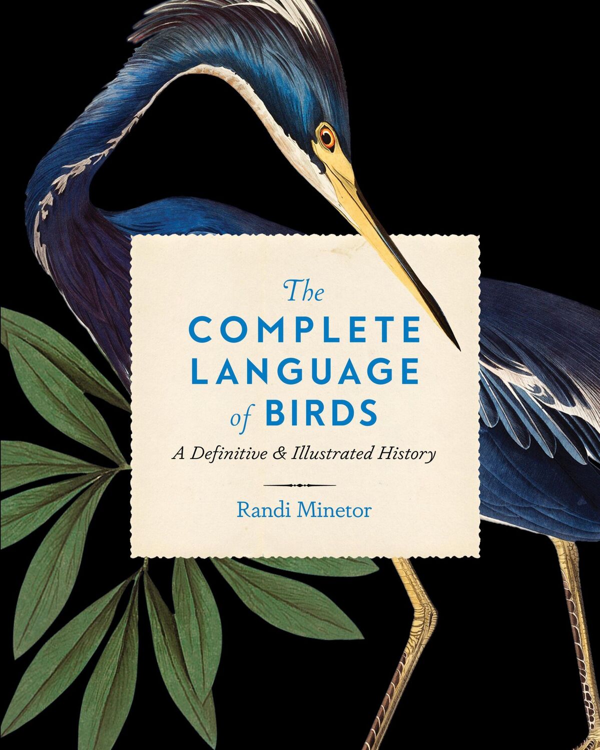 Cover: 9781577153740 | The Complete Language of Birds | A Definitive and Illustrated History