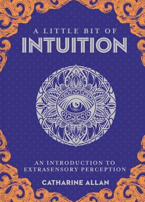 Cover: 9781454936763 | A Little Bit of Intuition | Catharine Allan | Buch | Gebunden | 2019
