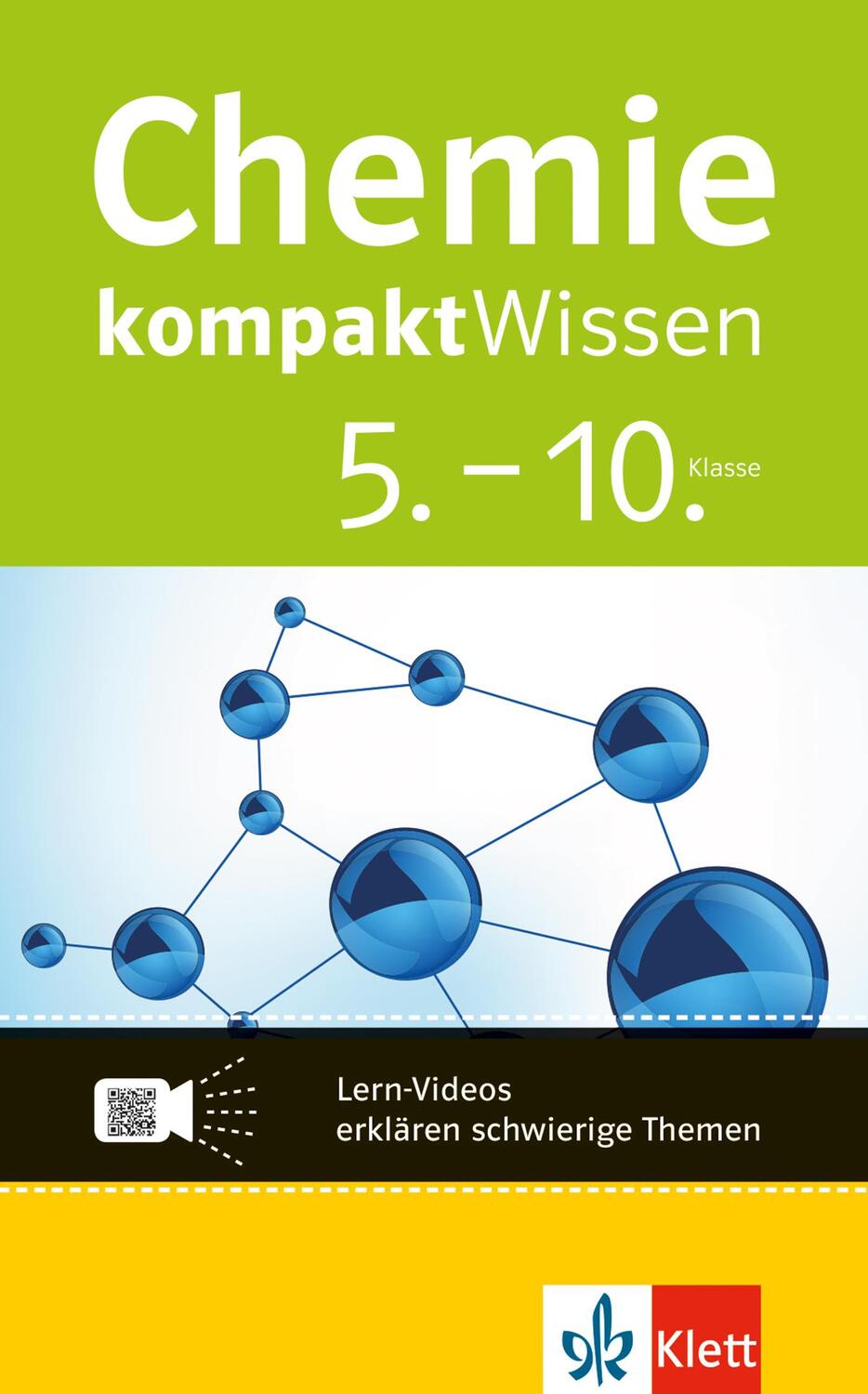 Cover: 9783129261026 | Chemie kompaktWissen. 5.-10. Klasse mit Lern-Videos | Taschenbuch