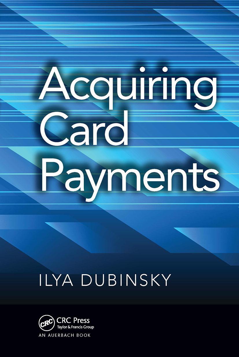 Cover: 9781032475332 | Acquiring Card Payments | Ilya Dubinsky | Taschenbuch | Englisch
