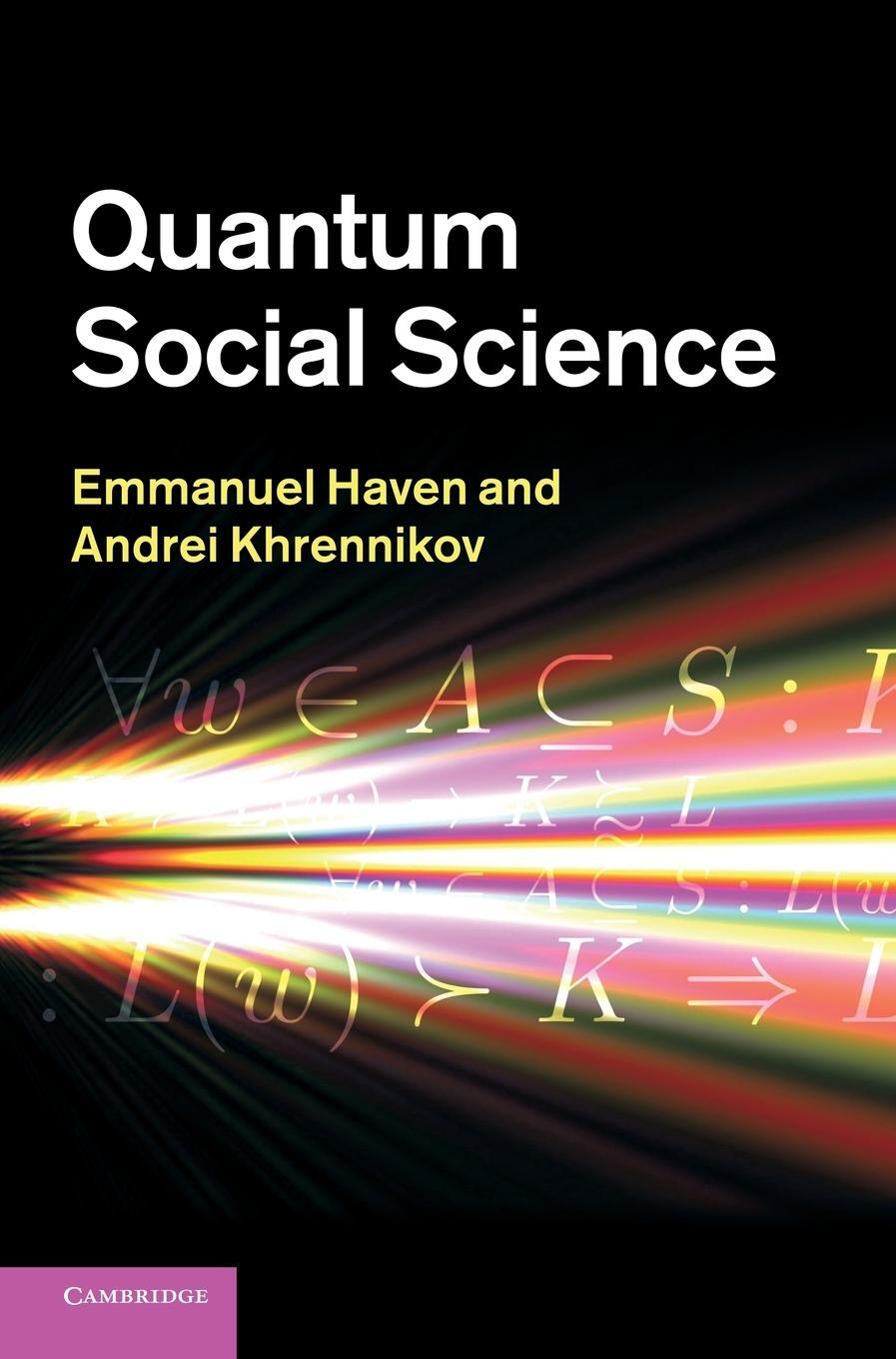 Cover: 9781107012820 | Quantum Social Science | Emmanuel Haven (u. a.) | Buch | Englisch