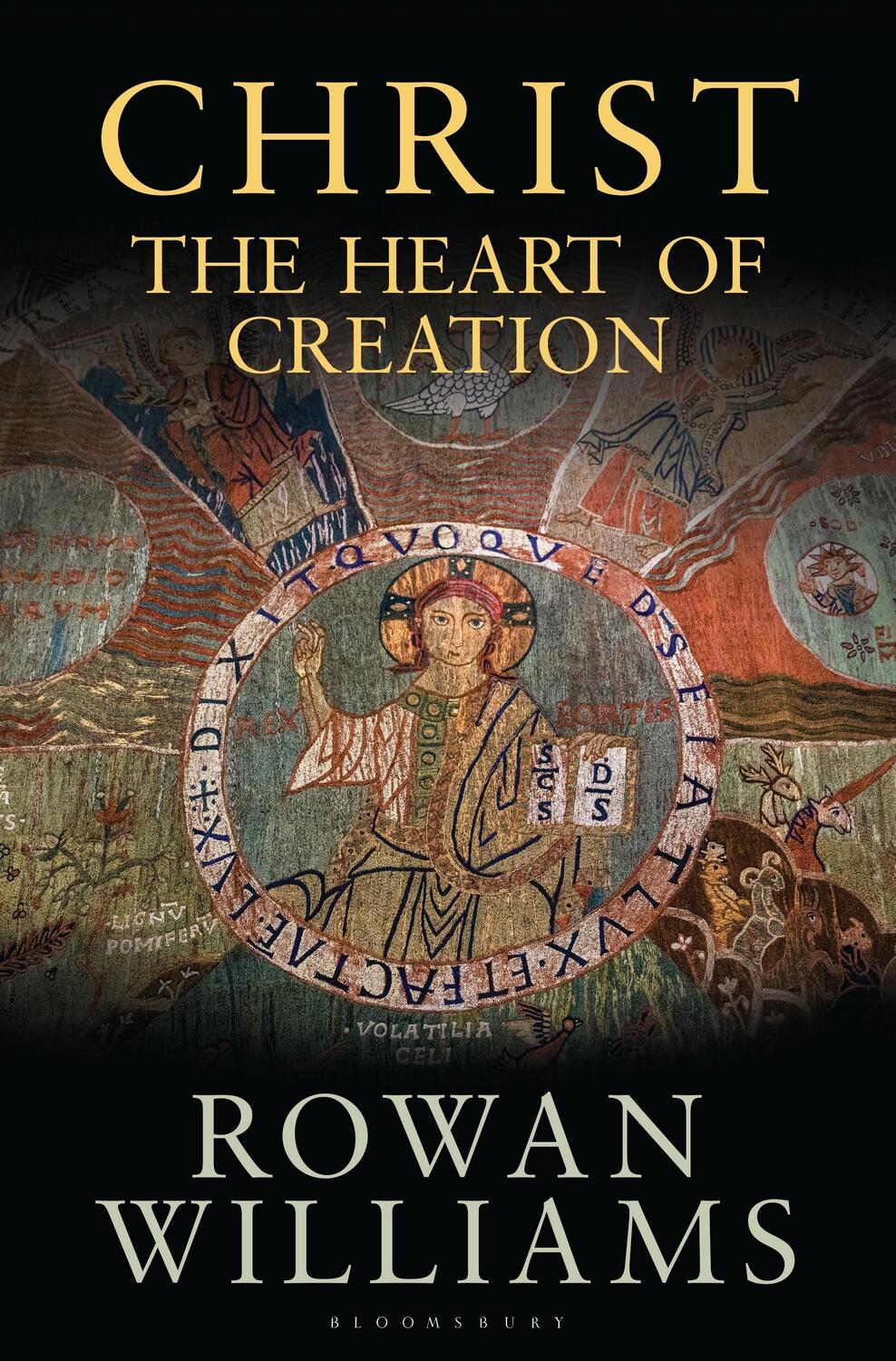 Cover: 9781472945549 | Christ the Heart of Creation | Rowan Williams | Buch | Gebunden | 2018