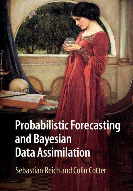 Cover: 9781107663916 | Probabilistic Forecasting and Bayesian Data Assimilation | Taschenbuch